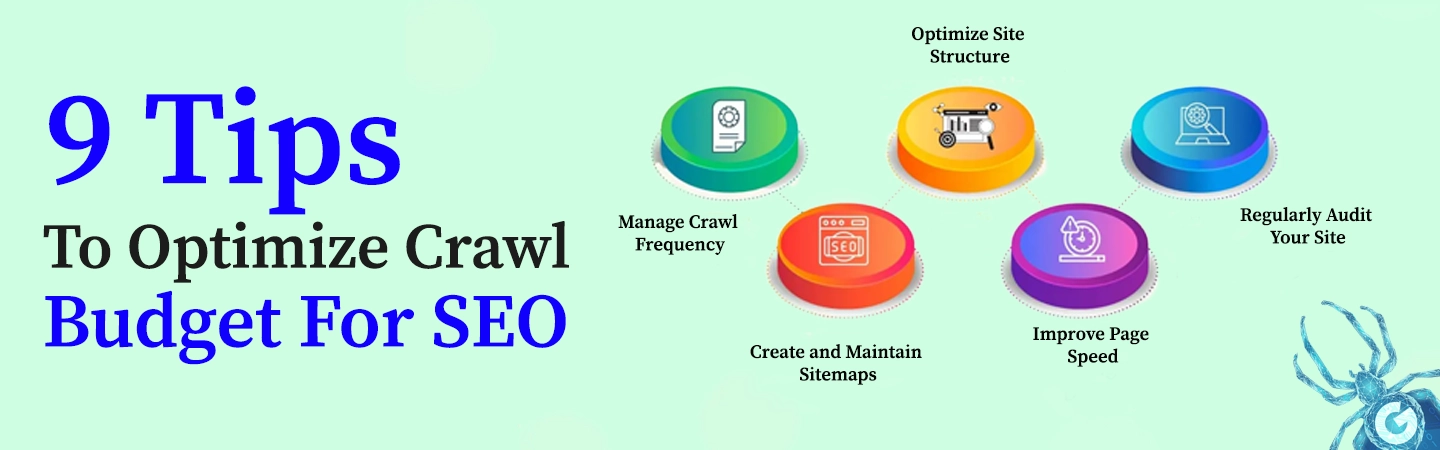 9 Tips To Optimize Crawl Budget For SEO